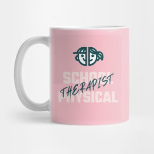 School Physical Therapist Mug